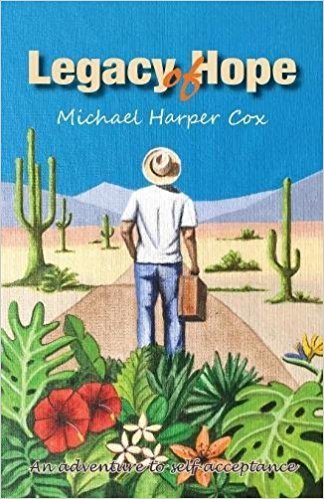 Legacy of Hope by Michael Harper Cox | Goodreads