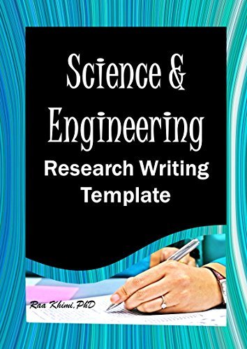 Science & Engineering Research Writing Template by Raa Khimi | Goodreads
