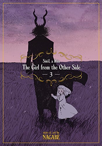 The Girl From the Other Side: Siúil, a Rún, Vol. 3 (The Girl from the Other Side, #3)