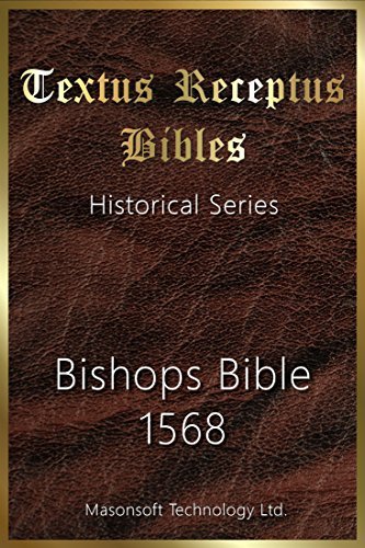Bishops Bible 1568: Textus Receptus Bibles by Archbishop Matthew Parker ...