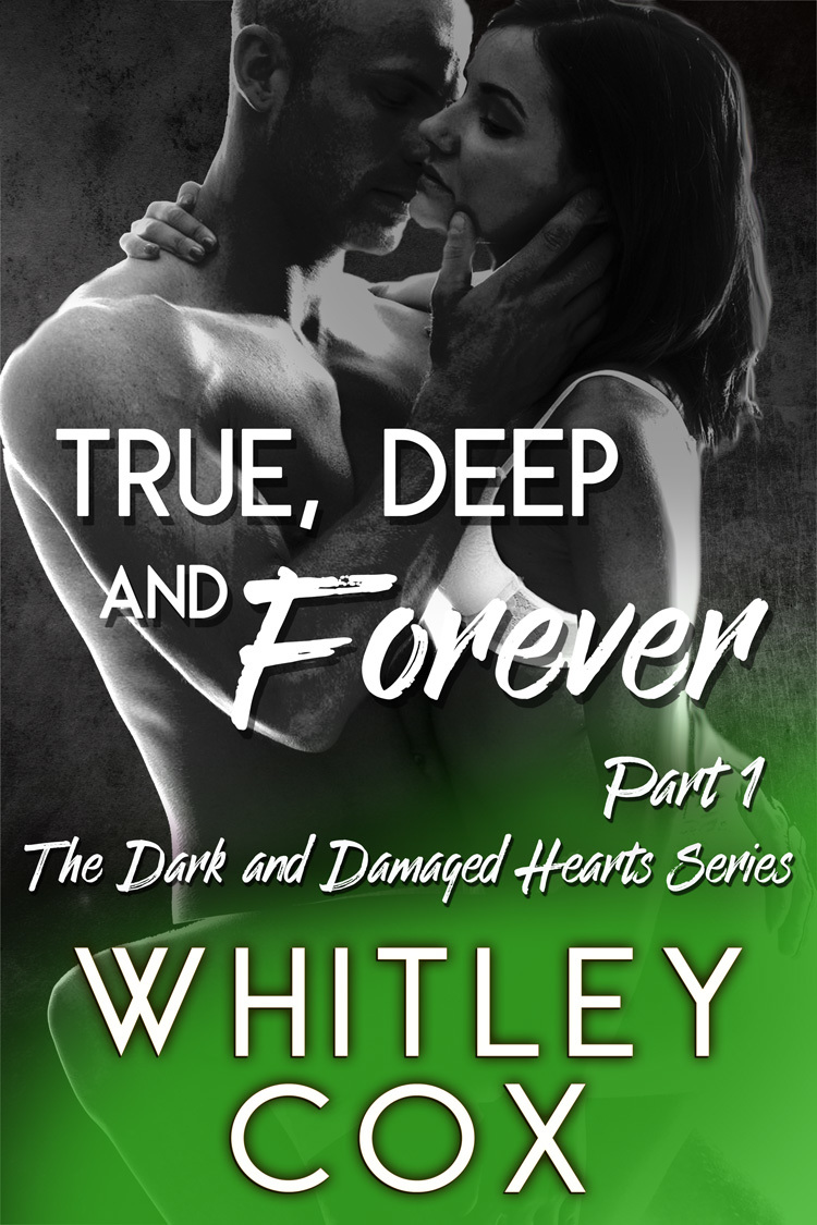 True, Deep and Forever book cover
