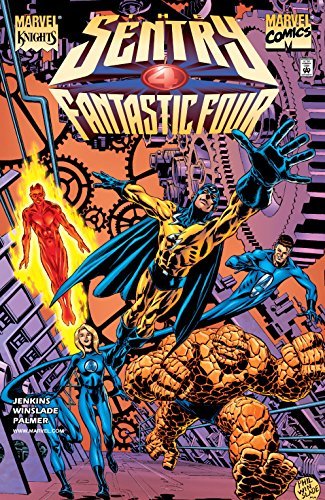 The Sentry: Fantastic Four #1