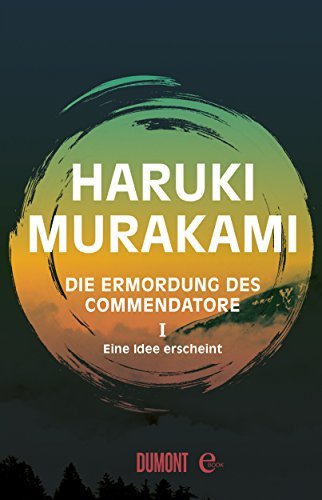 Eine Idee erscheint (Die Ermordung des Commendatore, #1)