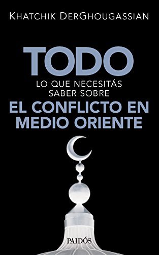 Todo lo que necesitás saber sobre el conflicto en Medio Oriente by ...