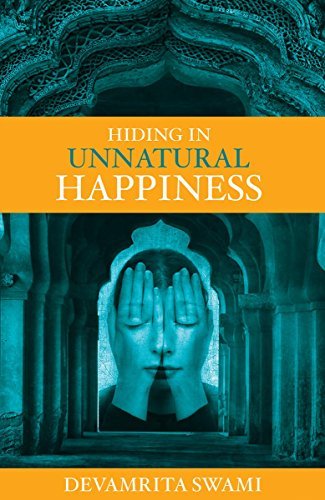 Hiding in Unnatural Happiness