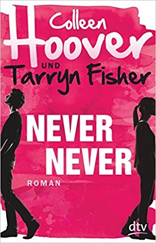 Never Never (Never Never, #1-3)