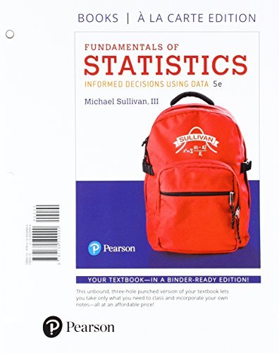 Fundamentals of Statistics [with MyStatLab + eText Access Code] by ...
