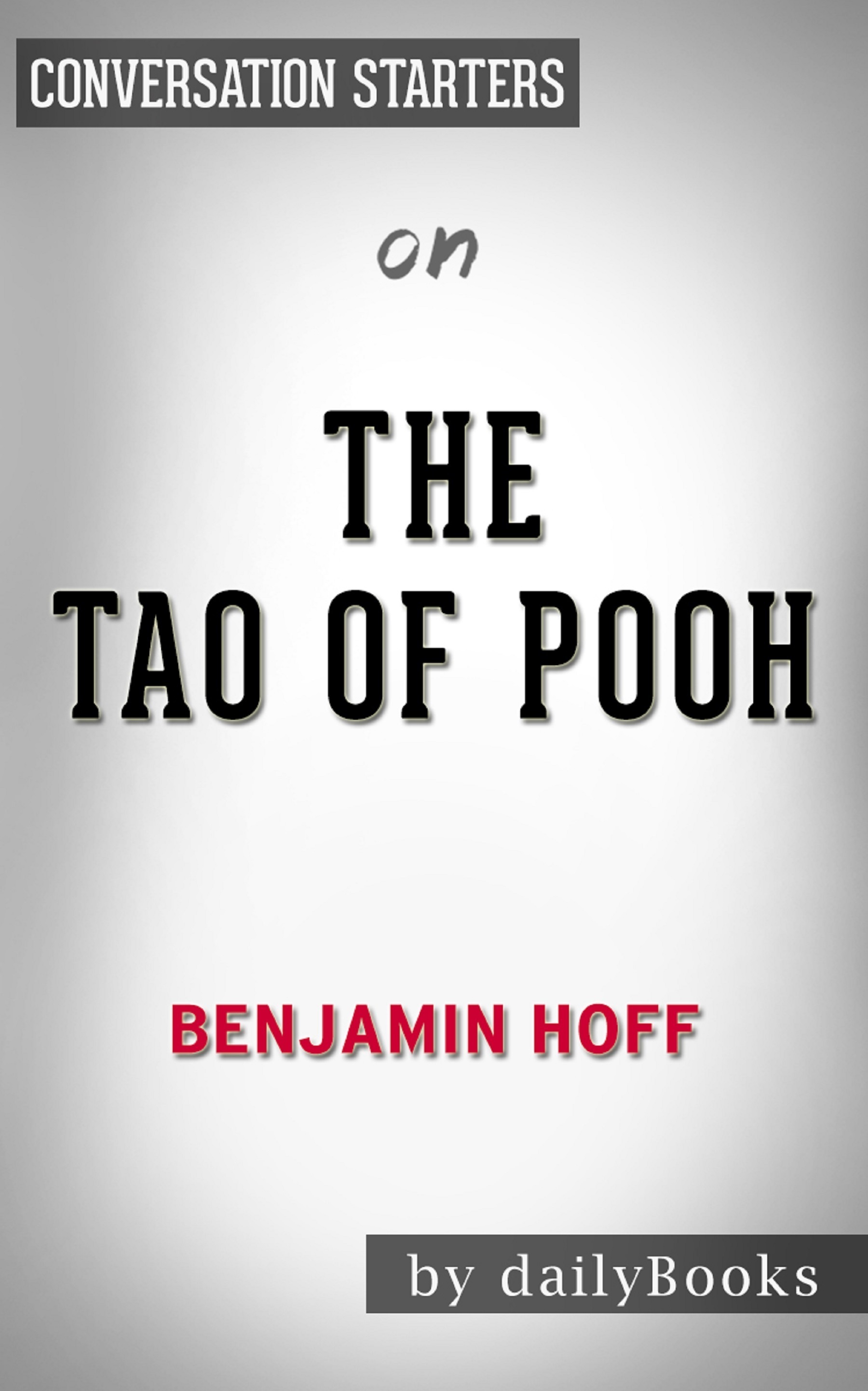The Tao of Pooh by Benjamin Hoff | Conversation Starters book cover
