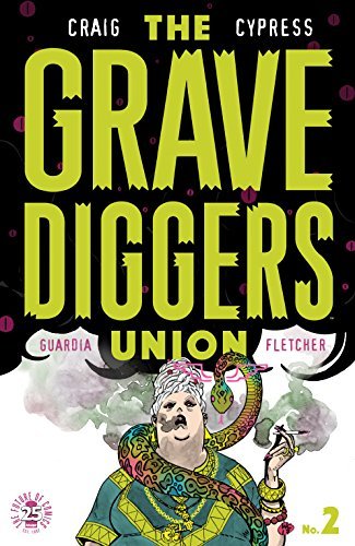 The Gravediggers Union book cover 3