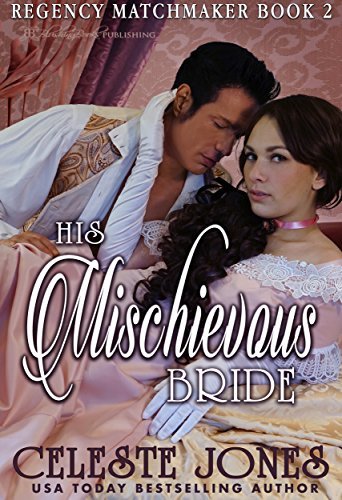 His Mischievous Bride