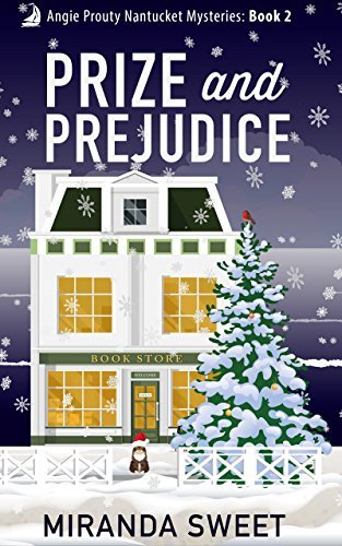 Prize and Prejudice: A Cozy Mystery Novel