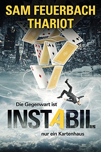 Die Gegenwart ist nur ein Kartenhaus book cover