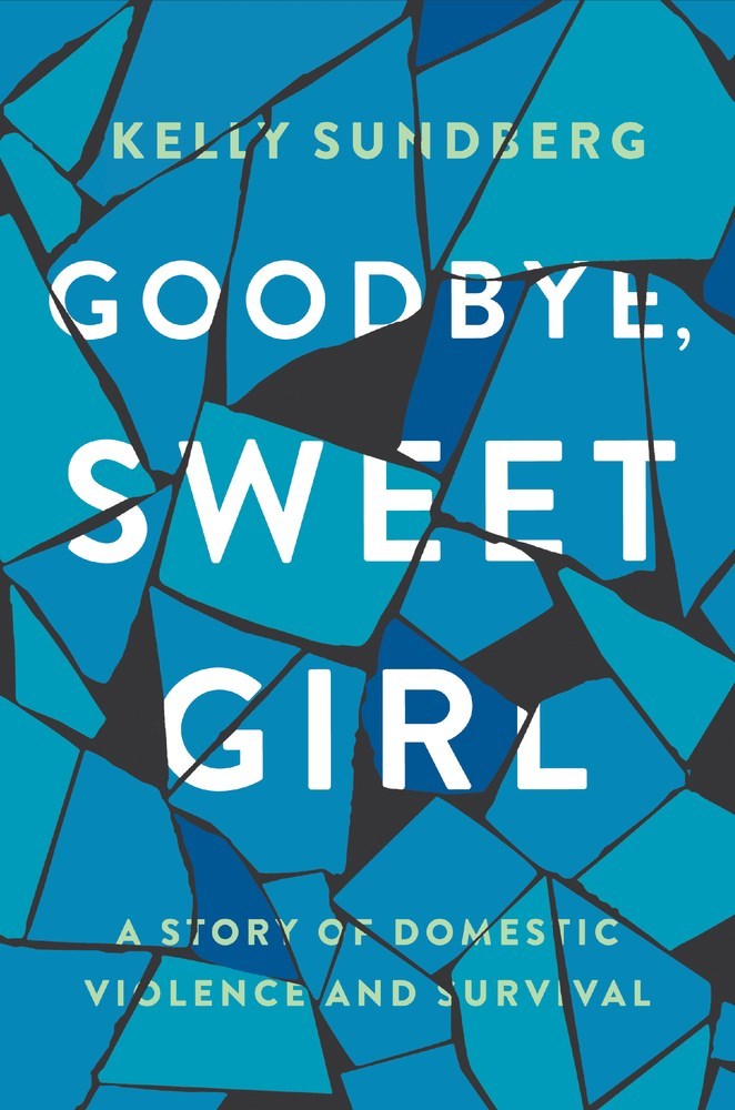 Goodbye, Sweet Girl book cover
