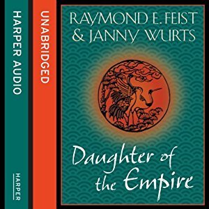 Daughter of the Empire (The Empire Trilogy, #1)