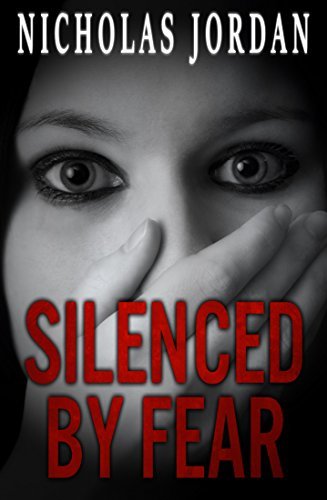 Silenced by Fear: A Suspense Thriller