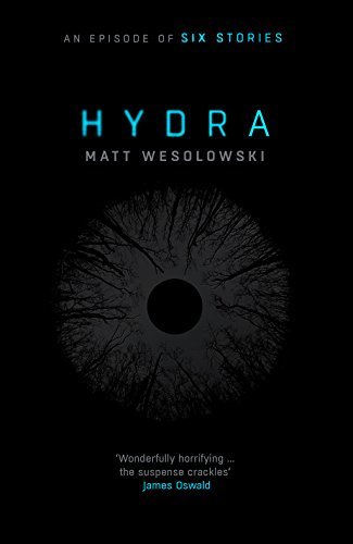 Hydra (Six Stories, #2)