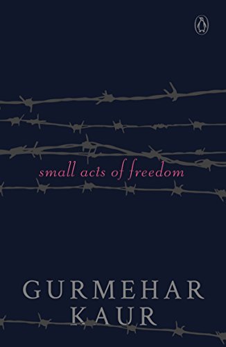 Small Acts of Freedom