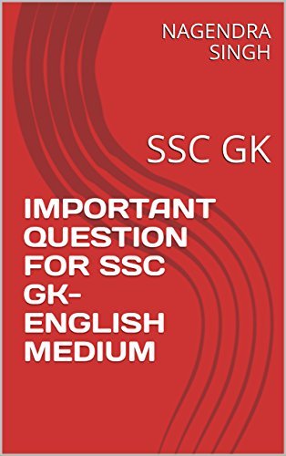 Important Question for SSC GK-English Medium by Nagendra Singh | Goodreads