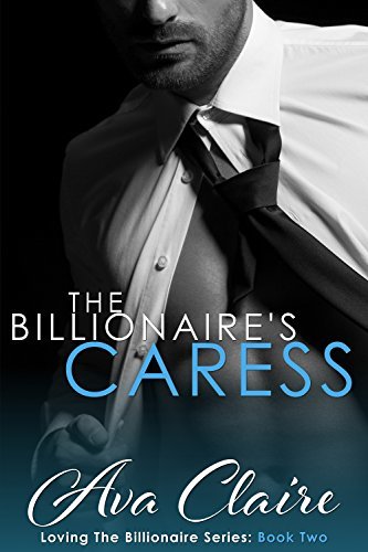 The Billionaire's Caress book cover