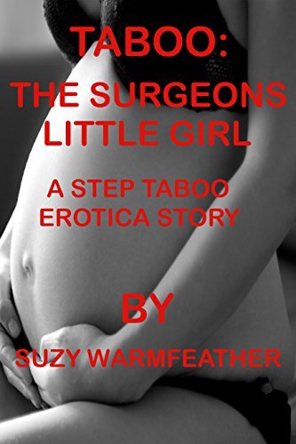 TABOO: SURGEON'S LITTLE GIRL
