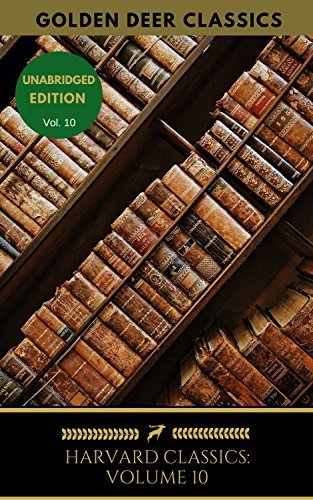 Harvard Classics Volume 10: Wealth Of Nations, Adam Smith