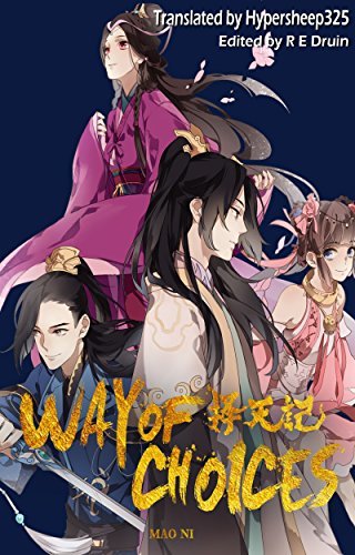 Way Of Choices Book 1 Youths We Were Schoolmates Part One By Mao 