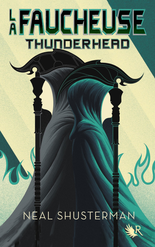 Thunderhead (La Faucheuse, 2) by Neal Shusterman Goodreads