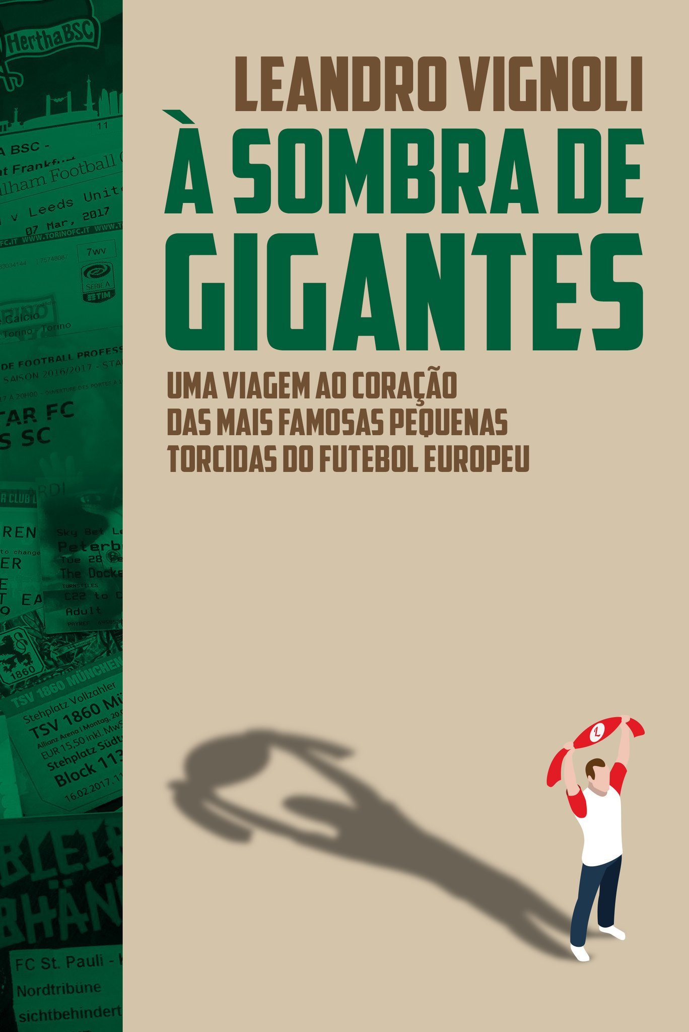 À sombra de gigantes