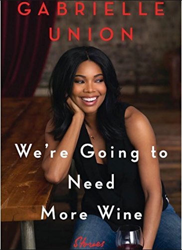 We're Going to Need More Wine