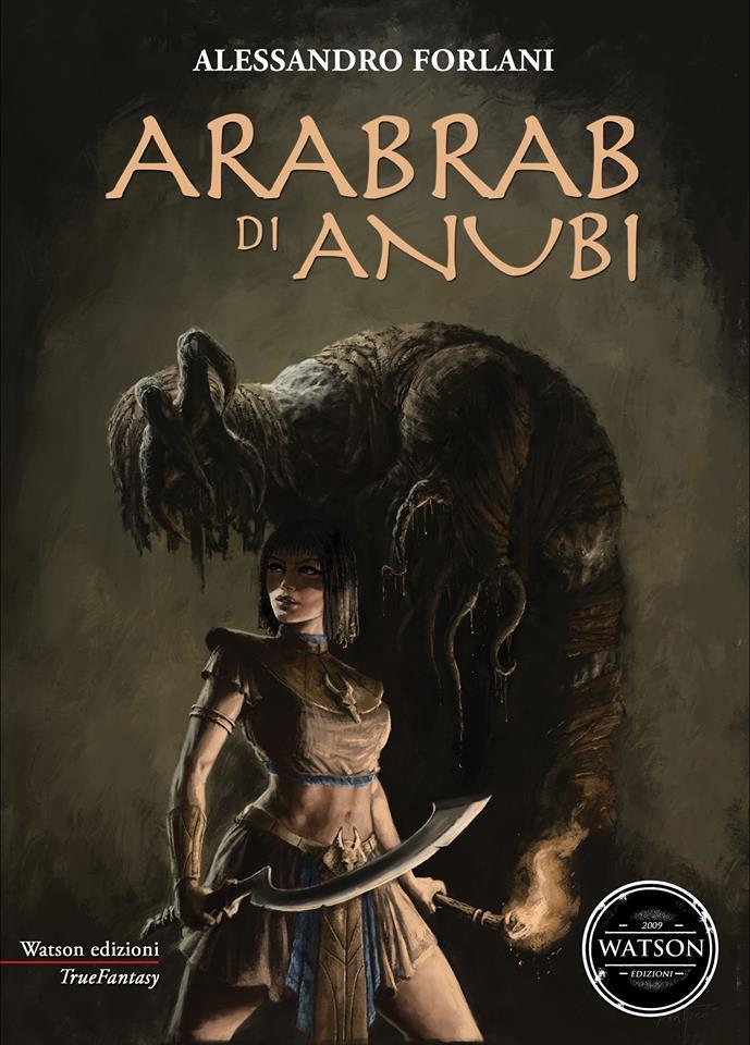 Arabrab di anubi by Alessandro Forlani Goodreads