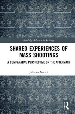 Shared Experiences of Mass Shootings book cover