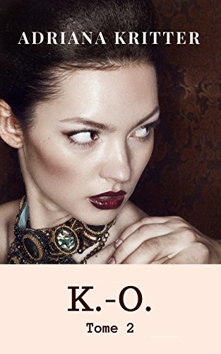 K.-O. Tome 2: Romance Sportive New Adult