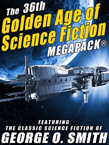 The 36th Golden Age of Science Fiction MEGAPACK® book cover