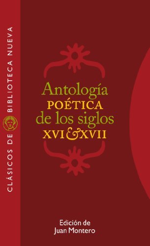 Antología poética de los siglos XVI y XVII