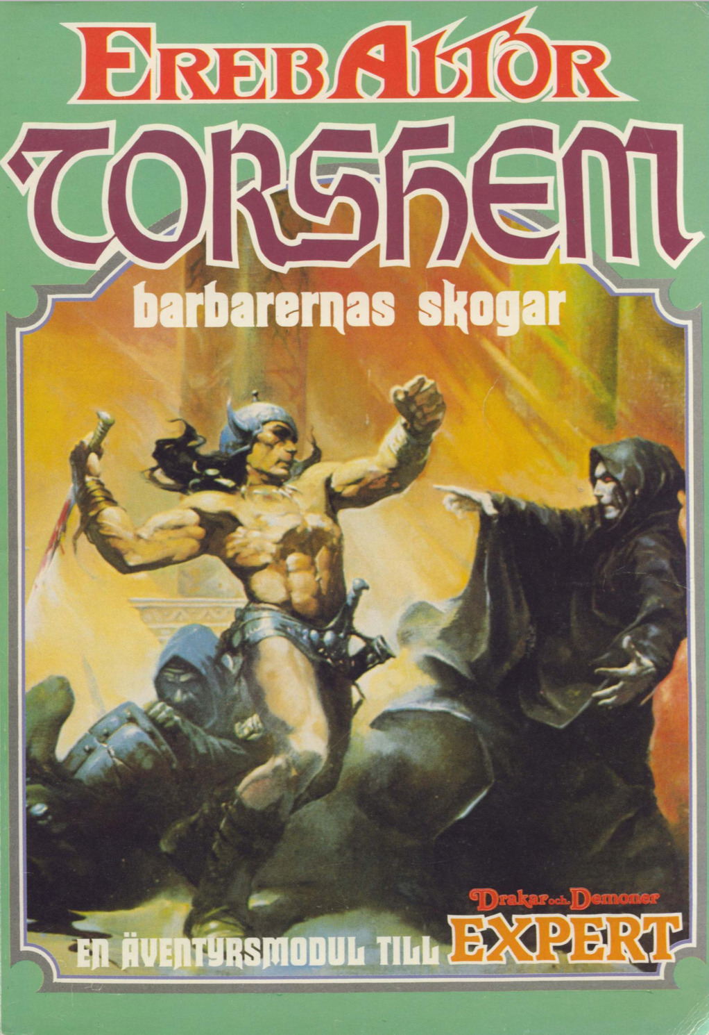 Torshem - Barbarernas skogar book cover