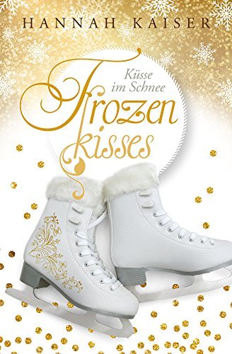 Frozen Kisses - Küsse im Schnee book cover