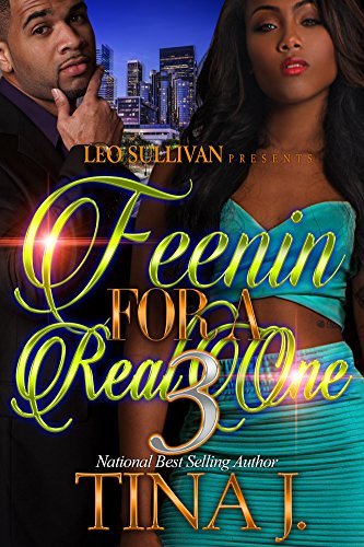 Feenin' for A Real One 3 book cover