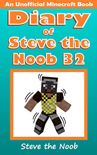 Diary of Steve the Noob 32 book cover