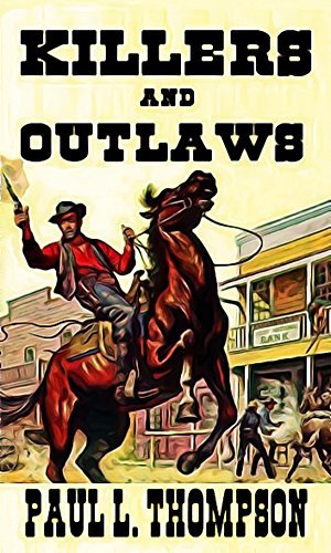 Killers and Outlaws book cover