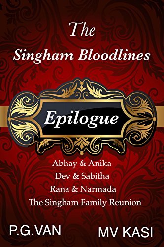 The Singham Bloodlines Series: An Extended Epilogue
