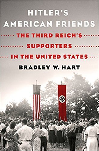The Third Reich’s Supporters in the United States