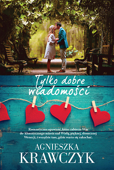 Tylko dobre wiadomości book cover