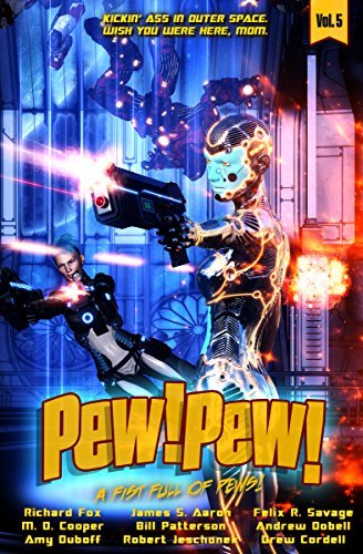 Pew! Pew! - A Fist Full of Pews! book cover