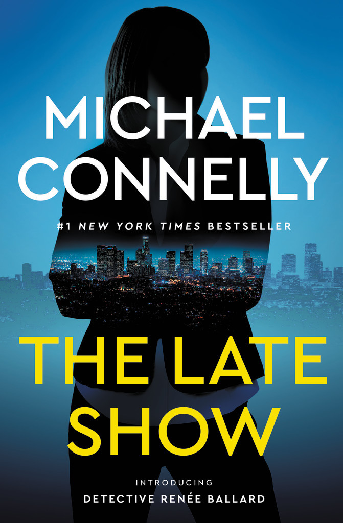 The Late Show (Renée Ballard, #1; Harry Bosch Universe, #30)
