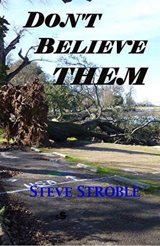 Don't Believe Them: Christian fiction
