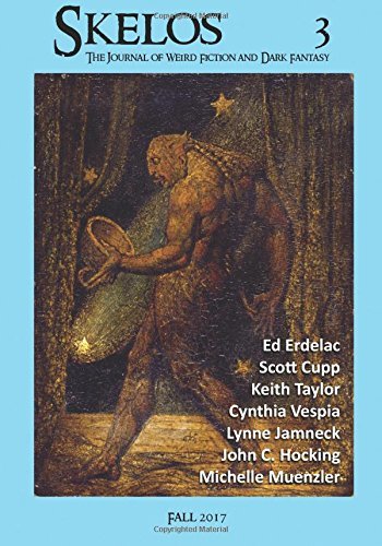 Skelos: The Journal of Weird Fiction and Dark Fantasy book cover 3