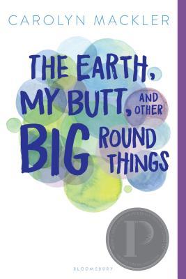 The Earth, My Butt, and Other Big Round Things