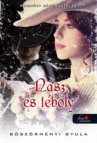 Nász és téboly