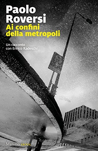 Ai confini della metropoli book cover