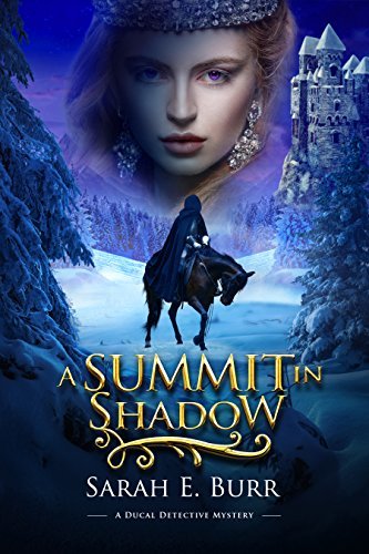 A Summit in Shadow book cover